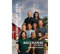 Bacchanal: The Men of Fornication Ranch