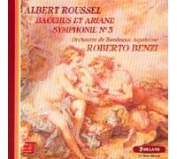 Bacchus & Ariane, Symphonie No. 3 Orch. Bordeaux-Aquitaine