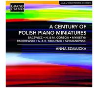 Bacewicz / Szalucka - Century Of Polish Piano Miniatures [Compact Discs]