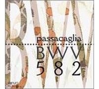 Bach - 5 Versions of The Passacaglia Bwv 582