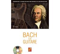 Bach à la guitare (1 Livre + 1 CD)