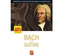 Bach à la guitare (Livre grand format avec enregistrements audios à télécharger)