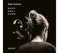 Anja Lechner – Bach / Abel / Hume – CD