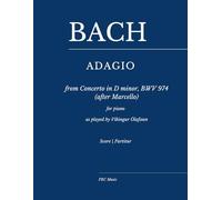 Bach: Adagio from Concerto in D minor, BWV 974 (after Marcello): for piano - as played by Víkingur Ólafsson