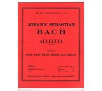 Bach: Alleluia from Cantata No. 142 for Four-Part Brass Choir with Organ (Music For Brass, No. 506)