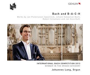 Bach and B-a-C-H. Sweelinck, Bach, Schumann, Kuhl : Œuvres pour Orgue. Lang.