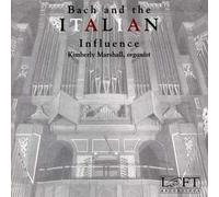 Bach And The Italian Influence