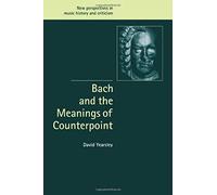 Bach and the Meanings of Counterpoint