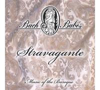 Bach Babes - Stravagante