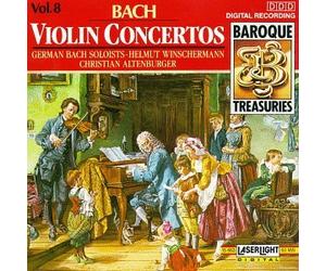Bach - Baroque Treasuries 8: Bach Violin Concertos