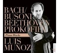 Bach Beethoven Prokofiev Uvres Pour Piano Munoz