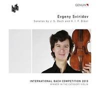 Bach, Biber : Sonates pour Violon. Evgeny Sviridov