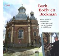 Bach, Boely en Beekman