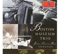 BACH/BOSTON MUSEUM TRIO - Sonatas for Violin