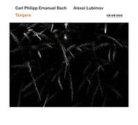 Alexei Lubimov - CPE BACH - TANGERE - LUBIMOV,A
