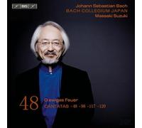 Bach : Cantates sacrées vol. 48 BWV 34, 117, 98, 120