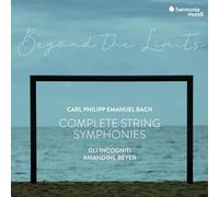 C.P.E. Bach – Beyond the Limits – Symphonies complètes pour cordes et continuo – CD – Harmonia Mundi
