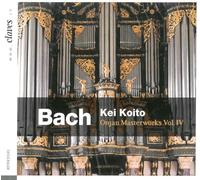 Bach : Chefs-d'Œuvre pour Orgue, Vol. 4. Koito.