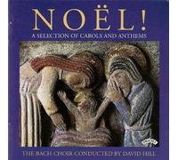 Bach Choir - Noel Selection of Carols & Anthems [Import]