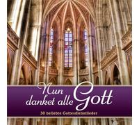 Bach-Chor Siegen – Nun Danket Alle Gott – Import – Gerth Medien