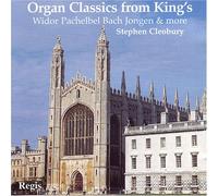 Bach - Choral Collection: Organ Classics from King's