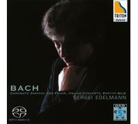 Bach: Chromatic Fantasy and Fugue; Italian Concerto; Partita No. 6 [CD] NEUF
