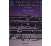 Bach Complete Flute Sonatas - Volumes 1 and 2
