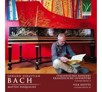 Bach : Concerto Italien, Ouverture Française, Quatre Duos