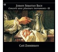 Bach : Concerts avec plusieurs instruments - III