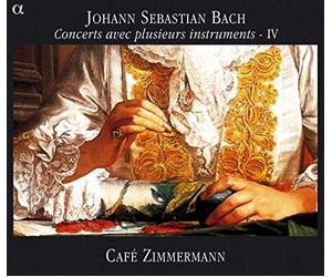 Bach : Concerts avec plusieurs instruments - IV