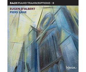 Bach/d'Albert : Transcriptions pour Piano, Vol. 8. Lane.