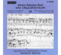 Bach : Das Orgelbüchlein, Vol. 3