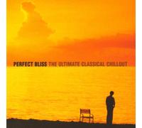 Bach / Debussy / Rachmaninov a.o. - Perfect Bliss [Import anglais]