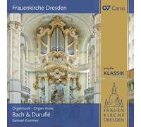 Bach, Duruflé : uvres pour orgue. Kummer.