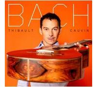 Thibault Cauvin – Bach – Sony