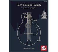 Bach E Major Prelude from the Partita No. 3 for Solo Violin Transcribed for Mandolin
