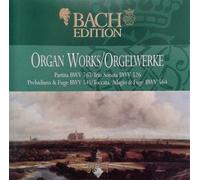 Bach Edition - Organ Works / Orgelwerke - Orgelwerke Partita Bwv 767 / Trio Sonata Bwv 526 / Präludium & Fuge Bwv 541 / Toccata, Adagio & Fuge Bwv 564
