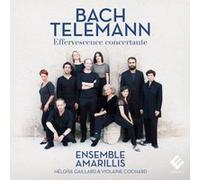 Bach : Effervescence Concertante Digipack