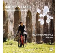 Bach En Italie - Un Voyage Imaginaire - Cd Album