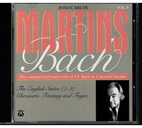 Bach - English Suites 1-3 / Chromatic Fantasy & Fugue