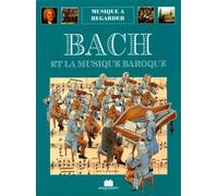 Bach et le baroque musical
