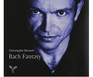 Bach : Fantaisies, préludes et fugues