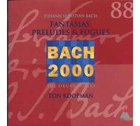 Bach - Fantasia Preludes & Fugues: Bach 2000