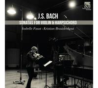 Isabelle Faust - Sonatas for Violin & Harpsichord