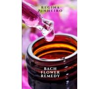 Bach Flower Remedy