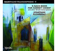 Bach for Cohen : Transcriptions pour Piano, Vol. 9. Plowright