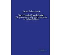 Bach Händel Mendelssohn
