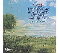 Bach: Italian Concerto; French Overture; Four Duets; Two Capriccios