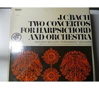 BACH J. C. Concerto in C minor for Harpsichord and Orchestra; Concerto in G major for Harpsichord and orchestra--BACH Johann Christian (Germania)-BALLISTA Antonio (pianoforte - dir); CATTINI Umberto (dir); Orchestra dell'Angelicum di Milano; TAGLIAVINI Luigi Ferdinando (organo - clavicembalo)-ODYSSEY-ODY 32160112