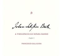 Bach, J.S. - A Violoncello Senza Basso [Import]